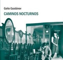 CAMINOS NOCTURNOS