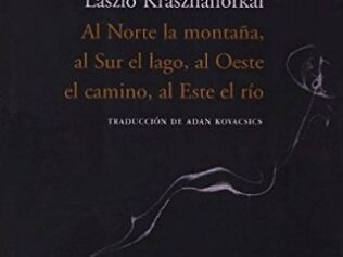 AL NORTE LA MONTAÑA, AL SUR EL LAGO, AL OESTE EL CAMINO, AL ESTE EL RÍO