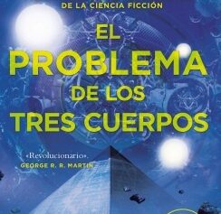 EL PROBLEMA DE LOS TRES CUERPOS