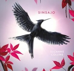 JUEGOS DEL HAMBRE 3. SINSAJO