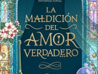 LA MALDICIÓN DEL AMOR VERDADERO