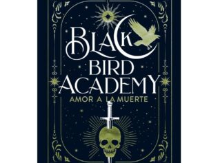 BLACK BIRD ACADEMY – AMOR A LA MUERTE
