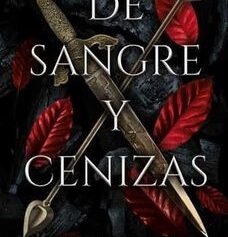 DE SANGRE Y CENIZAS – LIBRO 1