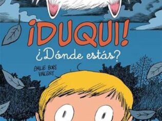 ¡DUQUI! ¿DONDE ESTAS?