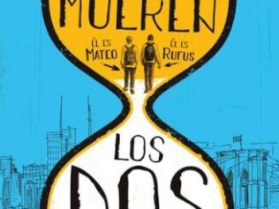 AL FINAL MUEREN LOS DOS