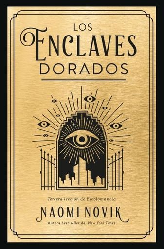 LOS ENCLAVES DORADOS - 3