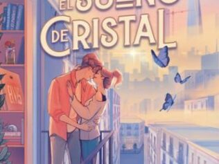 OPHELIA Y EL SUEÑO DE CRISTAL