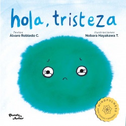 Hola, tristeza