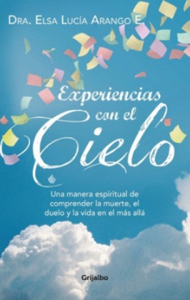 EXPERIENCIAS CON EL CIELO