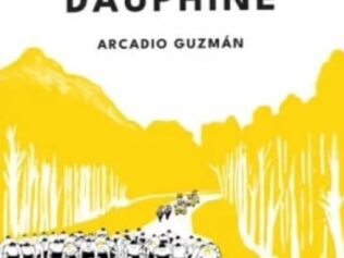 EL ARTE DE GANAR UN DAUPHINÉ