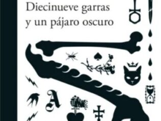 Diecinueve garras y un pajaro oscuro