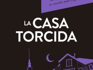 LA CASA TORCIDA