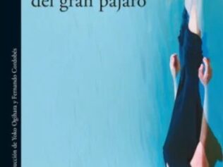 Bajo el ojo del gran pajaro