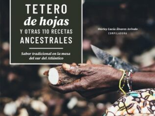 Tetero de hojas y otras 110 recetas ancestrales