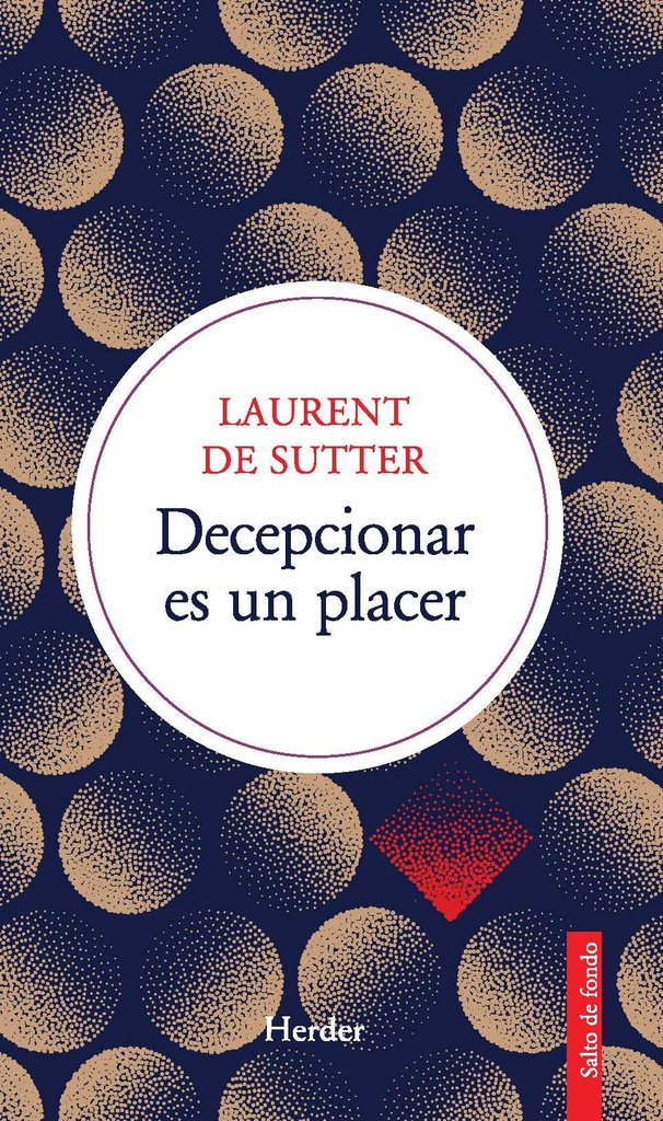 DECEPCIONAR ES UN PLACER