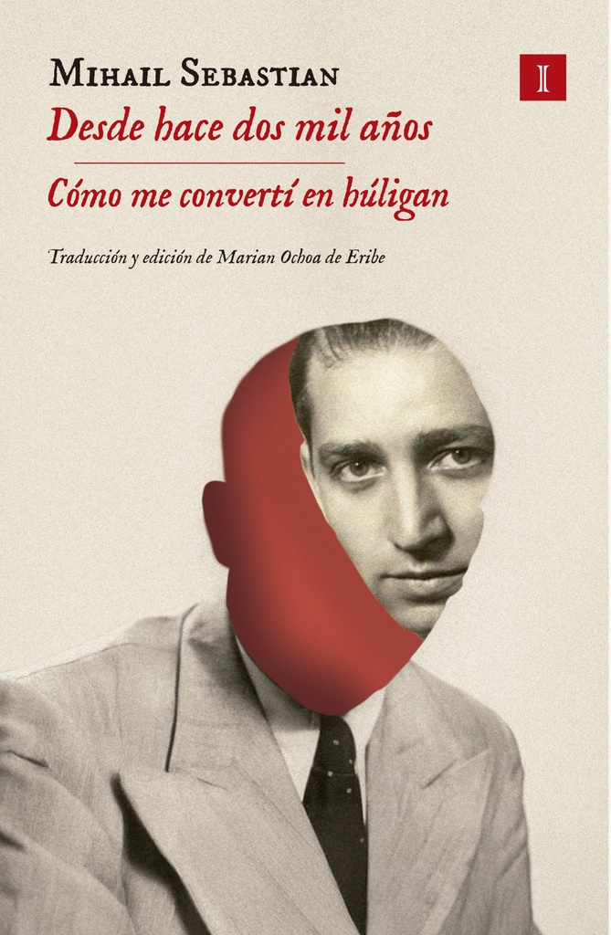 DESDE HACE DOS MIL AÑOS CÓMO ME CONVERTÍ EN HÚLIGAN