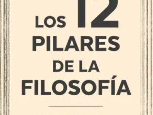 LOS 12 PILARES DE LA FILOSOFIA