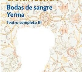 BODAS DE SANGRE YERMA TEATRO COMPLETO III