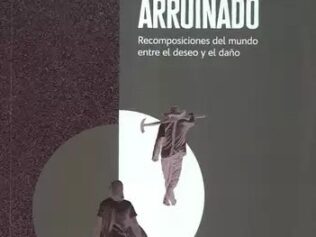 DESDE LO ARRUINADO