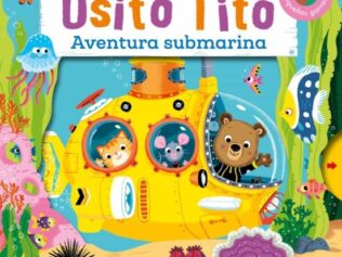 OSITO TITO. AVENTURA SUBMARINA