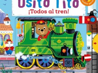 OSITO TITO. TODOS AL TREN