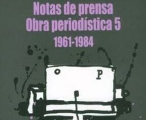 NOTAS DE PRENSA, OBRA PERIODISTICA 5
